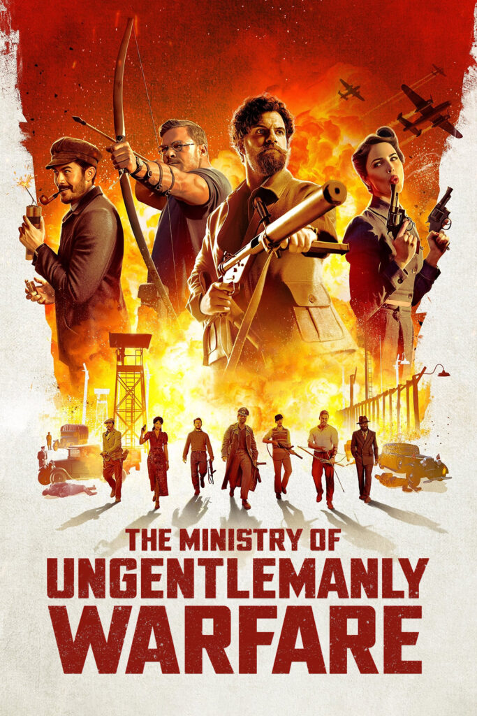 The Ministry of Ungentlemanly Warfare Poster