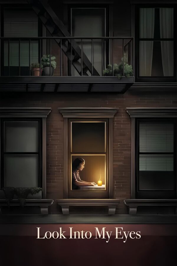 Look Into My Eyes Poster