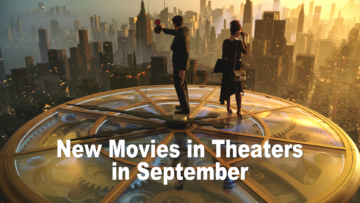 New Movies in Theaters in September 2024