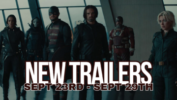 New Trailers – September 23rd thru September 29th